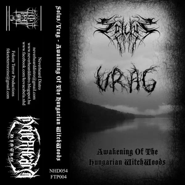 SOLUS/VRAG - “Awakening of the Hungarian Witch Woods“ Split Tape